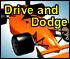 Игра Drive and Dodge